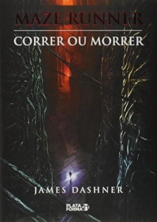 Capa do livro Maze Runner: Correr ou Morrer