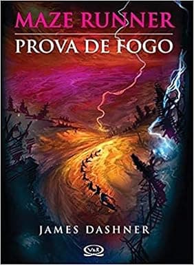 Capa do livro Maze Runner: Prova de Fogo