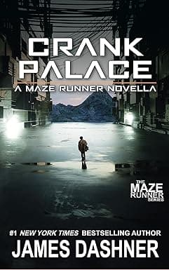 Capa do livro Crank Palace: A Maze Runner Novella
