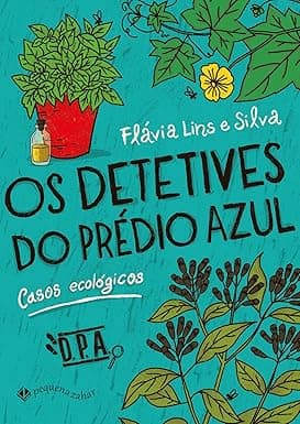 Capa do livro Os detetives do prédio azul: Casos ecológicos: 4